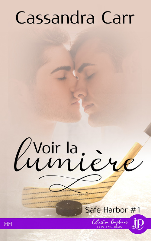 Couverture ebook de Voir la lumière, de Cassandra Carr