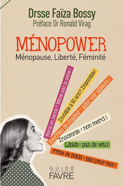 Couverture ebook de Ménopower - ménopause, liberté, féminité, de Faïza Bossy