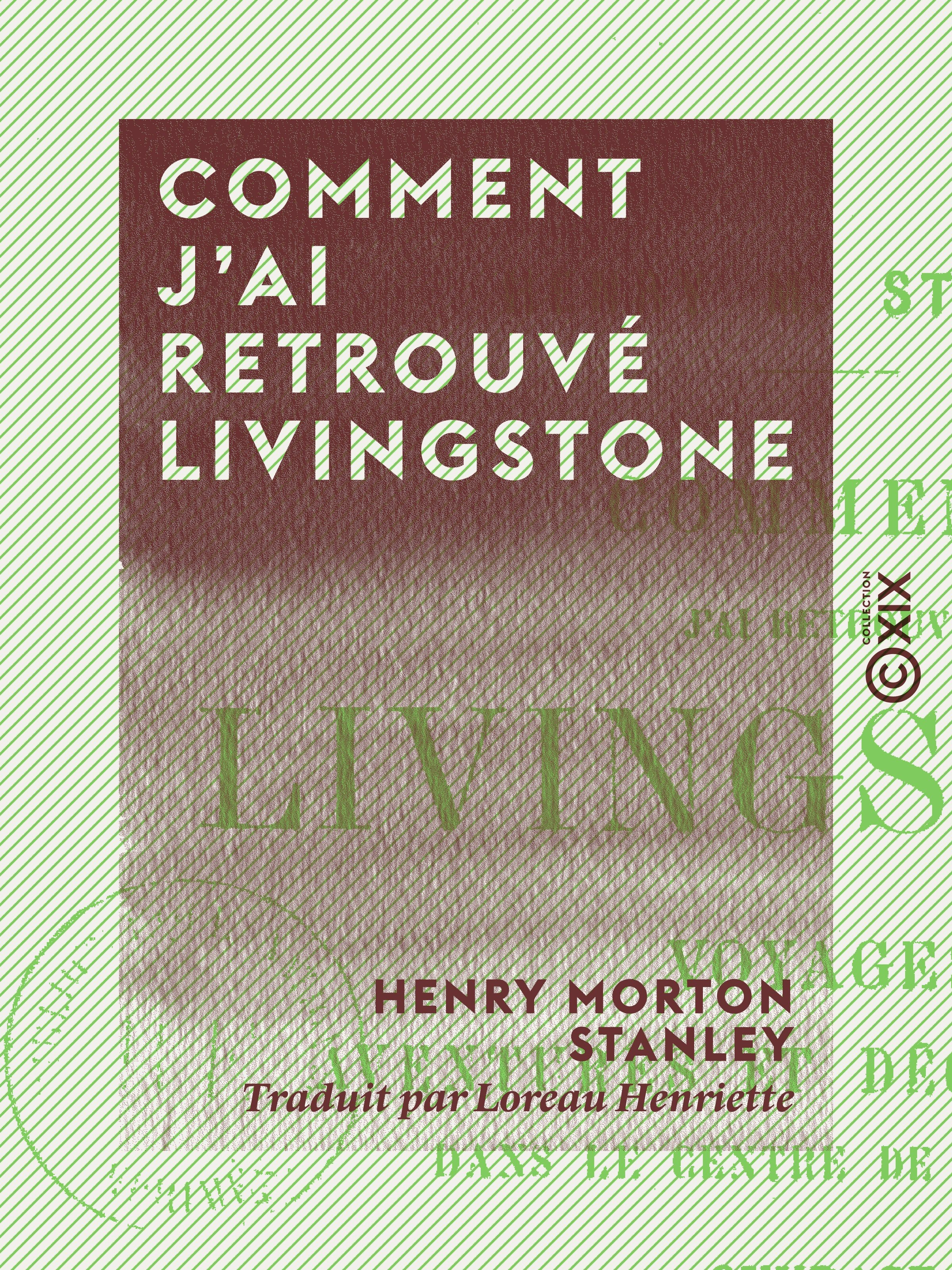 Couverture ebook de Comment j'ai retrouvé Livingstone, de Henry Morton Stanley