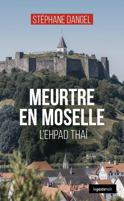 Couverture ebook de Meurtre en Moselle, de Stéphane Dangel