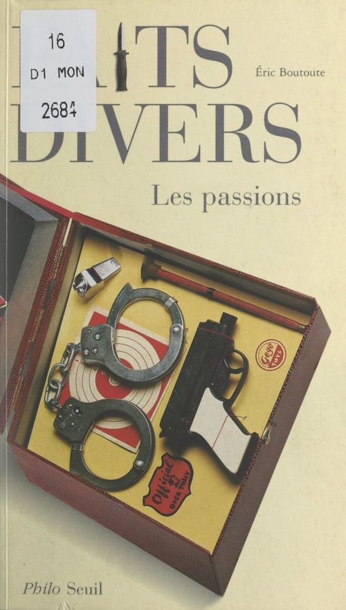 ebook cover of Faits divers, les passions, by Eric Boutoute