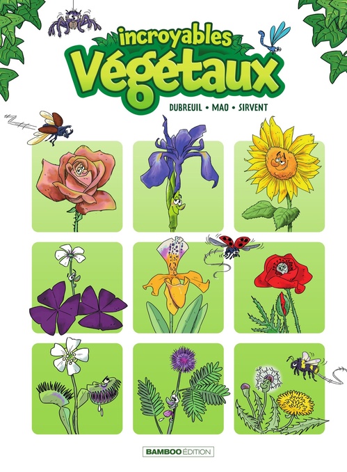 ebook cover of Incroyables végétaux, by Sébastien Mao, Carole Dubreuil, Alain Sirvent