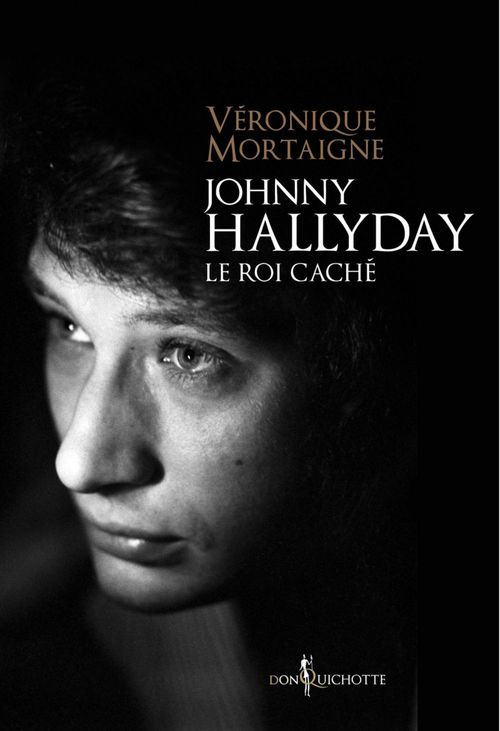 ebook cover of Johnny Hallyday, le roi caché, by Véronique Mortaigne