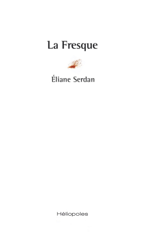 Couverture ebook de La Fresque, de Eliane Serdan