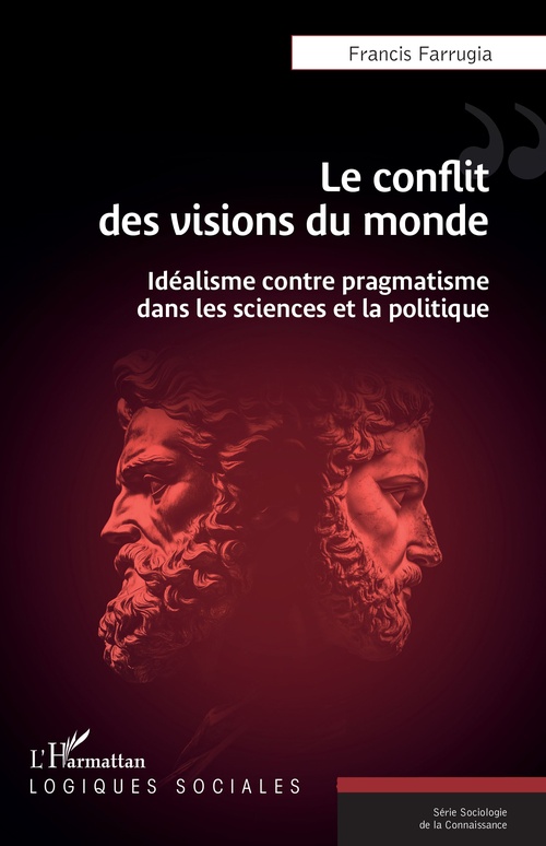 Couverture ebook de Le conflit des visions du monde, de Francis Farrugia