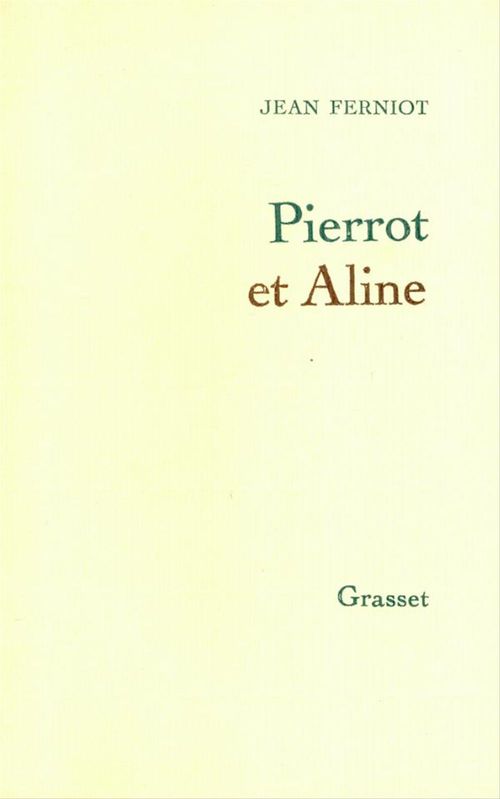ebook cover of Pierrot et Aline, by Jean Ferniot