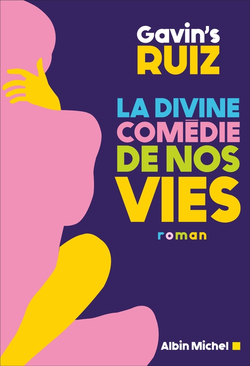 Couverture ebook de La Divine Comédie de nos vies, de Gavin's Clemente Ruiz