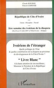 ebook cover of Ivoiriens de l'étranger, by Claude Koudou, Vincent Lohouri