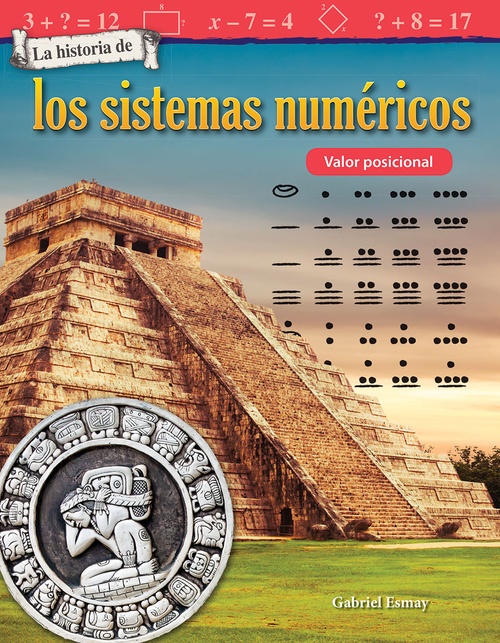 ebook cover of La historia de los sistemas numéricos, by Gabriel Esmay