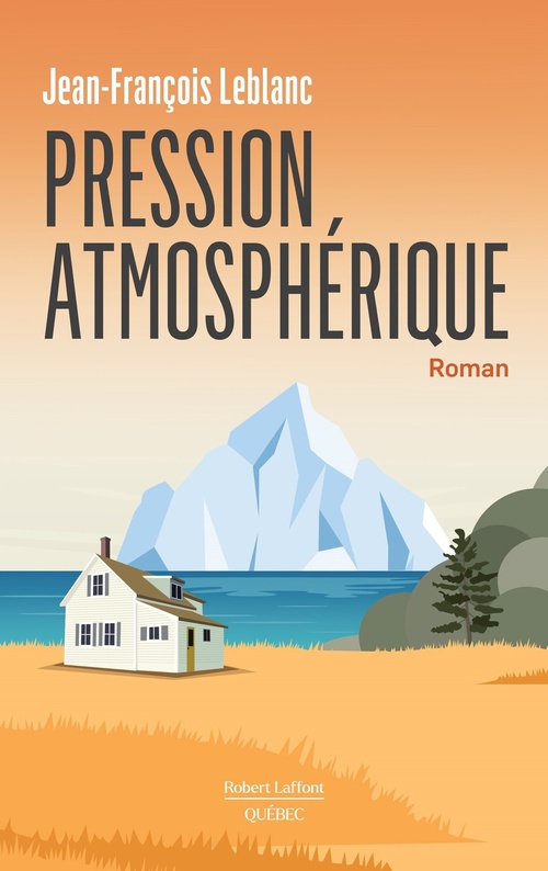 Couverture ebook de Pression atmosphérique, de Jean-François Leblanc