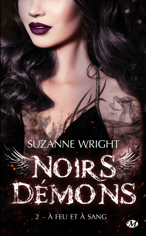 Couverture ebook de Noirs démons, T2 : A feu et à sang, de Suzanne Wright