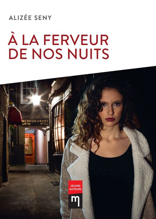 Couverture ebook de À la ferveur de nos nuits, de Alizee Seny