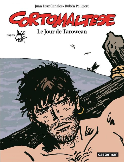 ebook cover of Corto Maltese (Tome 15) - Le Jour de Tarowean, by Juan Diaz canales, Ruben Pellejero