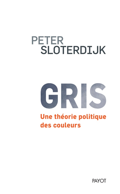 Couverture ebook de Gris, de Peter Sloterdijk
