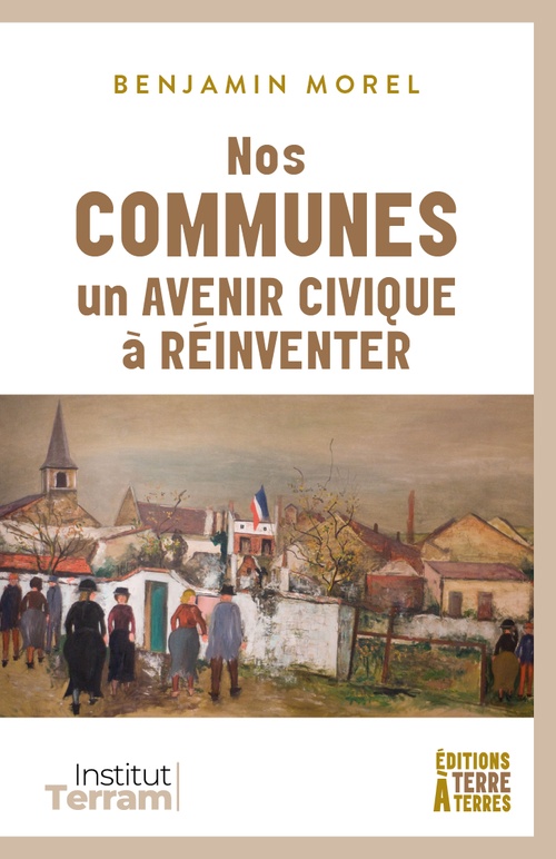 Couverture ebook de Nos communes, un avenir civique à réinventer, de Benjamin Morel