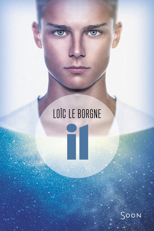 Couverture ebook de Il, de Loïc Le borgne