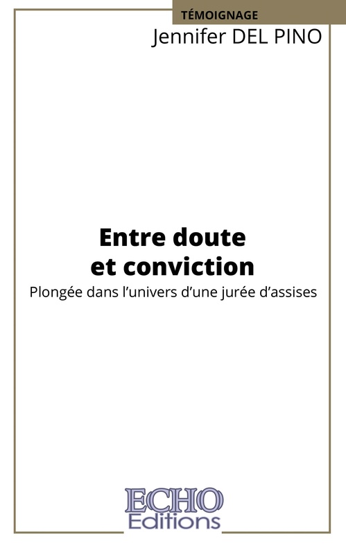 ebook cover of Entre doute et conviction, by Jennifer Del Pino