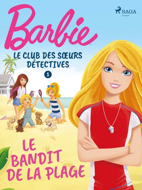 Couverture ebook de Barbie - Le Club des soeurs détectives 1 - Le Bandit de la plage, de Mattel