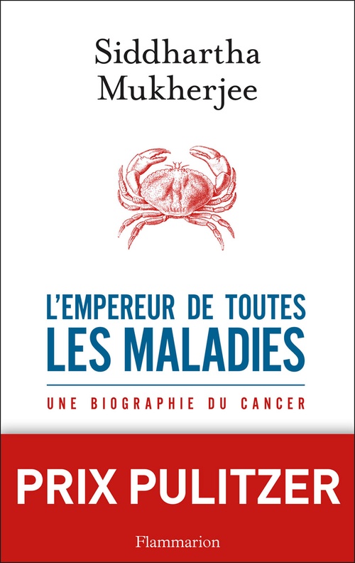 Couverture ebook de L'Empereur de toutes les maladies, de Siddhartha Mukherjee