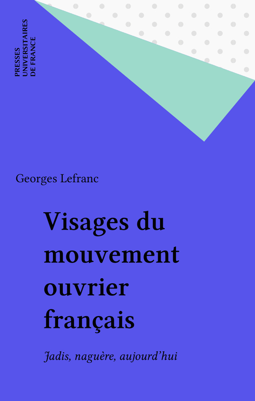 ebook cover of Visages du mouvement ouvrier français, by