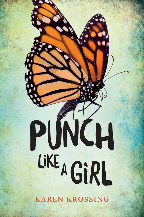 ebook cover of Punch Like a Girl, by Karen Krossing