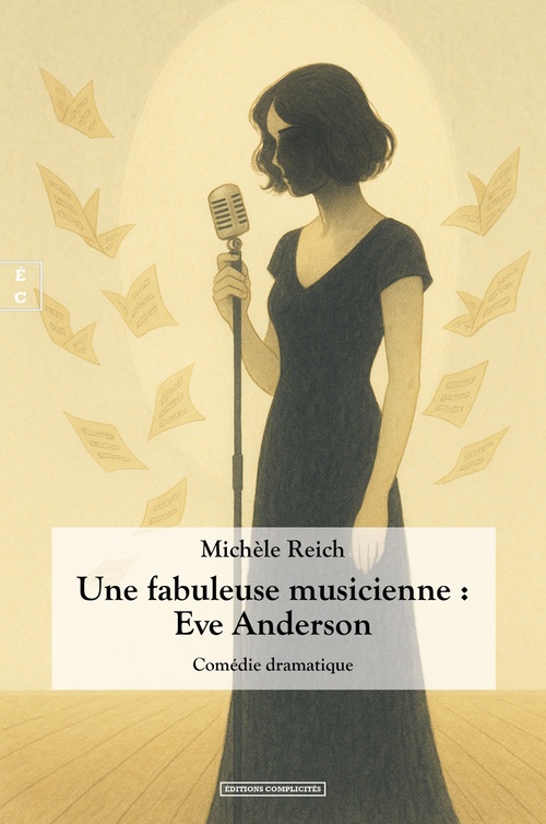 ebook cover of Une fabuleuse musicienne : Eve Anderson, by Michèle Reich