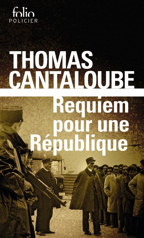ebook cover of Requiem pour une République, by Thomas Cantaloube