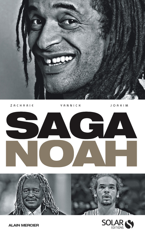 Couverture ebook de La Saga Noah, de Alain Mercier