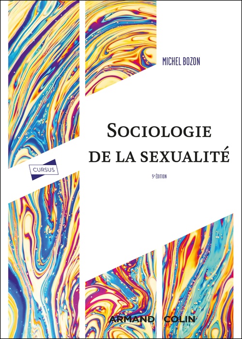 Couverture ebook de Sociologie de la sexualité - 5e éd., de Michel Bozon