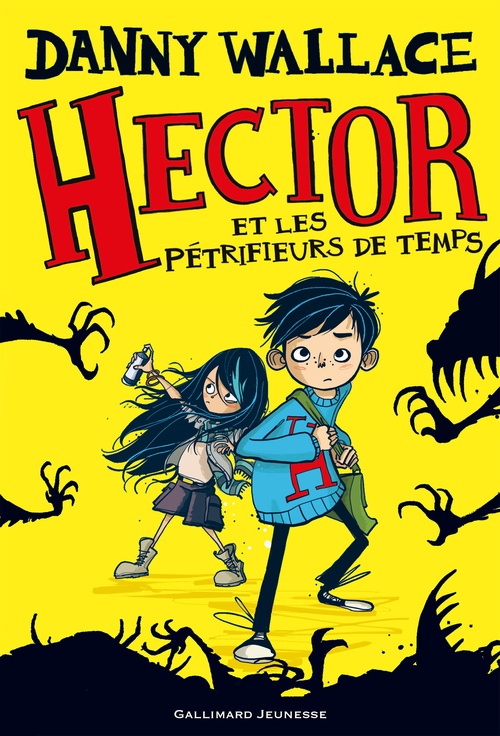 ebook cover of Hector (Tome 2) - Hector et les Pétrifieurs de temps, by Jamie Littler, Danny Wallace
