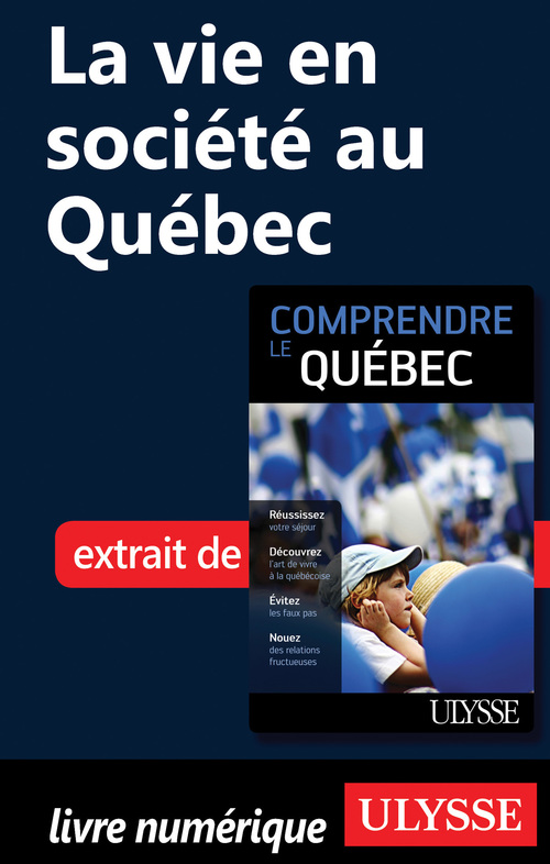 Couverture ebook de La vie en société au Québec, de Ludovic Hirtzmann