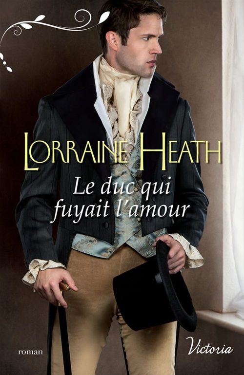 Couverture ebook de Le duc qui fuyait l'amour, de Lorraine Heath