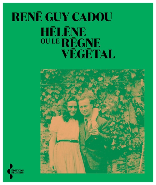 ebook cover of Hélène ou le règne végétal - AE, by Rene Guy Cadou
