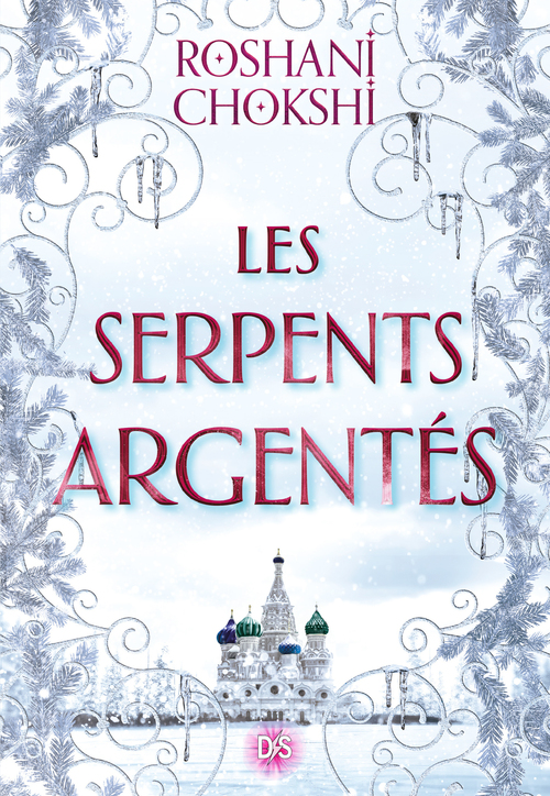 Couverture ebook de Les serpents argentés - Tome 02 (ebook), de Roshani Chokshi