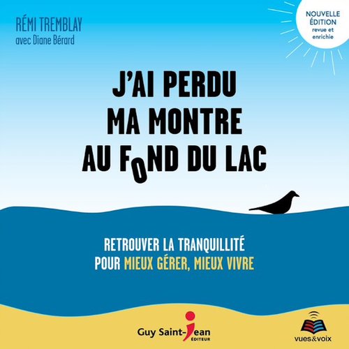 audiobook cover of J'ai perdu ma montre au fond du lac, by Rémi Tremblay