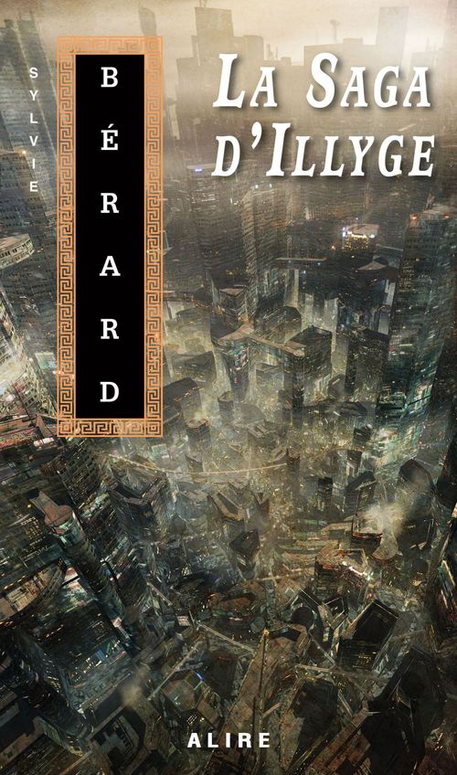 ebook cover of Saga d'Illyge (La), by Sylvie Bérard