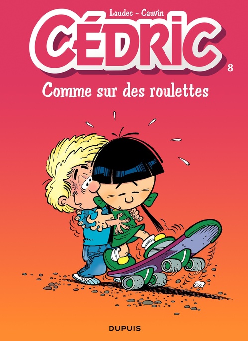Couverture ebook de Cédric - Tome 8 - Comme sur des roulettes, de Raoul Cauvin, Laudec