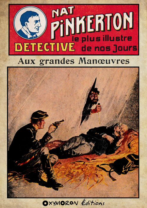 Couverture ebook de Nat Pinkerton - Aux grandes manoeuvres, de Auteur Inconnu