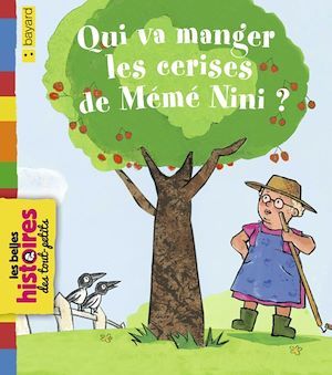Couverture ebook de Qui va manger les cerises de Mémé Nini ?, de Anne-Marie Abitan
