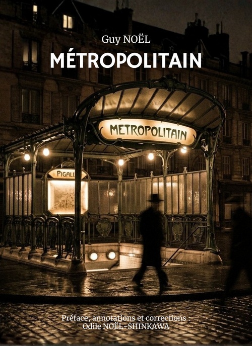 Couverture ebook de Métropolitain, de Guy NOËL