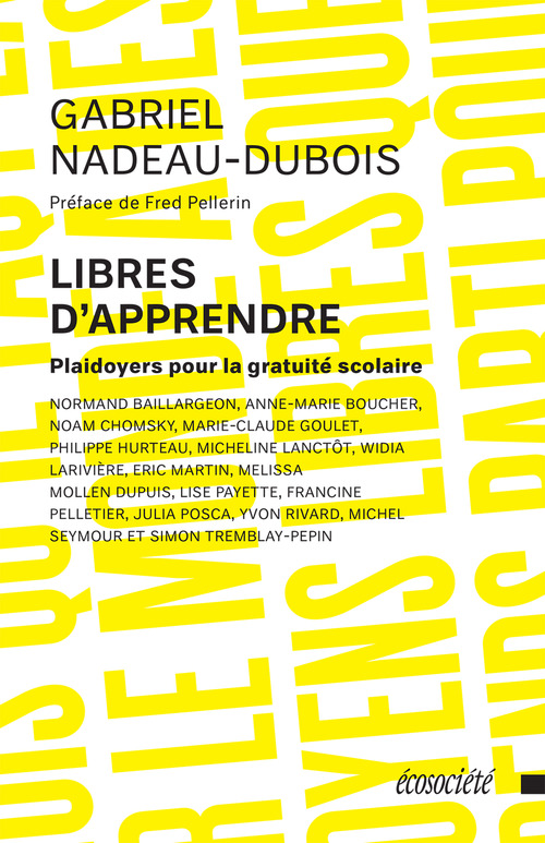 Couverture ebook de Libres d'apprendre, de Gabriel Nadeau-dubois