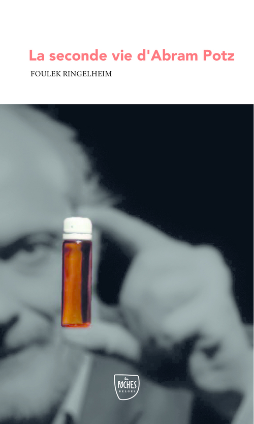 ebook cover of La seconde vie d'Abram Potz, by Foulek Ringelheim