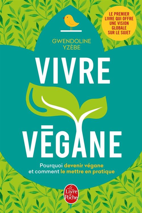 Couverture ebook de Vivre végane, de Gwendoline Yzèbe