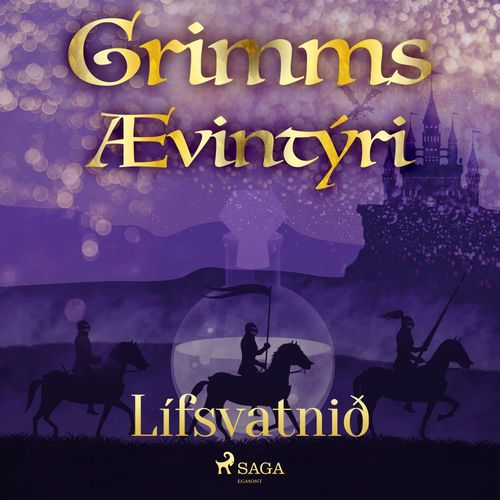 Couverture audiobook de Lífsvatnið, de GrimmsbræðUr