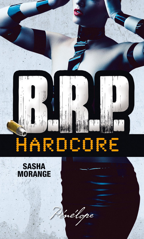 ebook cover of B.R.P. Hardcore - Episode 2, by Sasha Morange