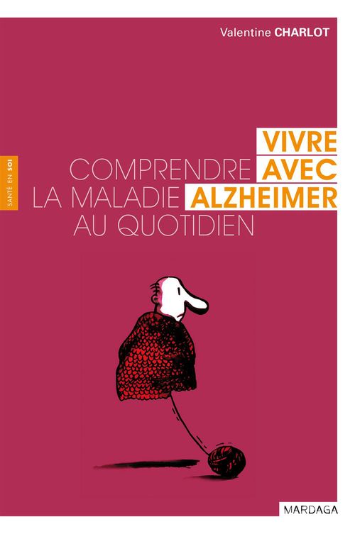 ebook cover of Vivre avec Alzheimer, by Valentine Charlot