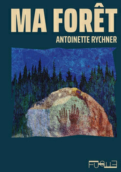 Couverture ebook de Ma forêt, de Antoinette Rychner