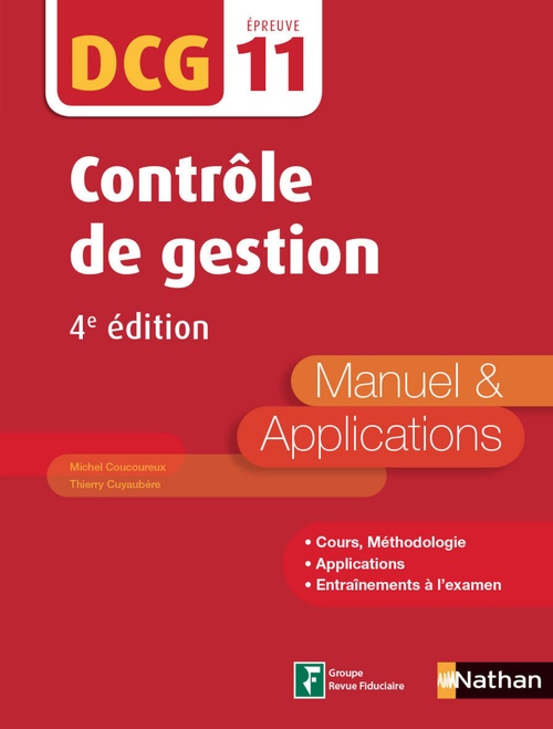 Couverture ebook de Contrôle de gestion - DCG Epreuve 11 - Manuel & Applications 4ed, de Michel Coucoureux