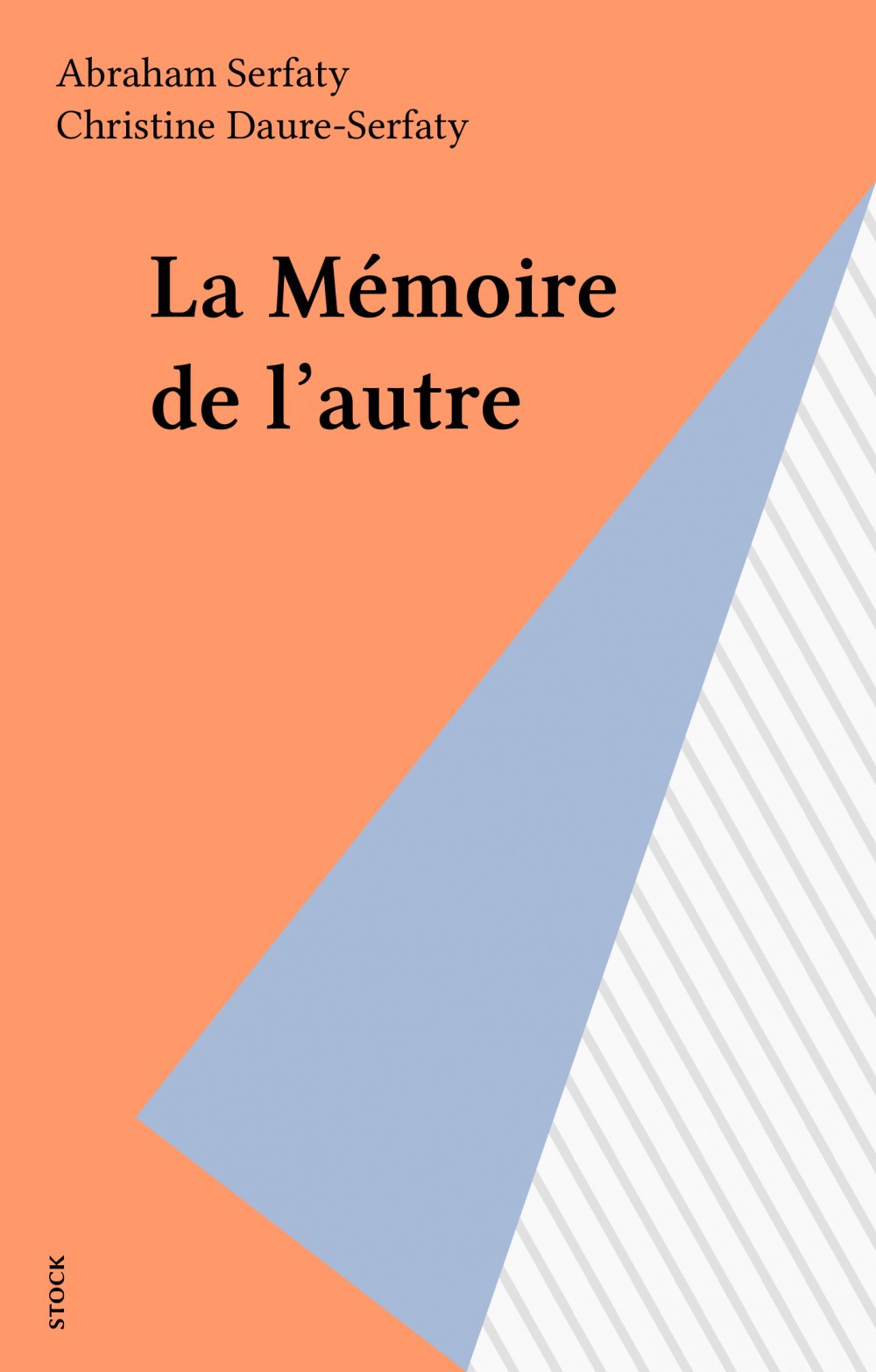 ebook cover of La Mémoire de l'autre, by Abraham Serfaty, Christine Daure-Serfaty