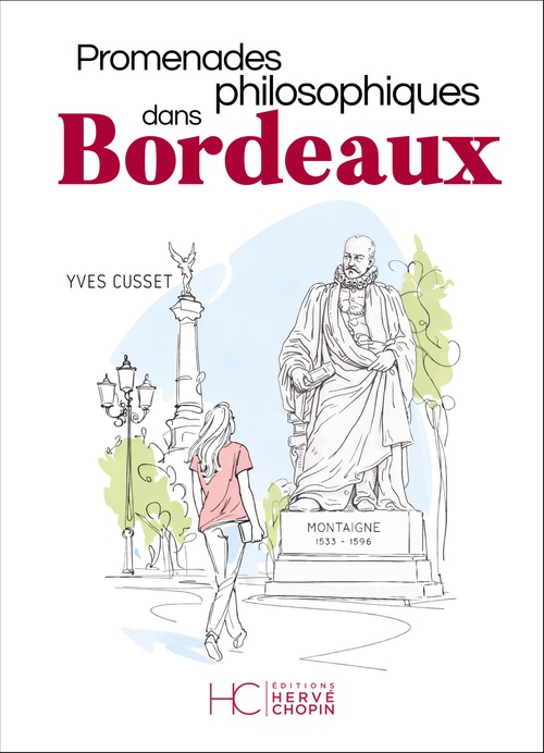 ebook cover of Promenades philosophiques dans Bordeaux, by Yves Cusset